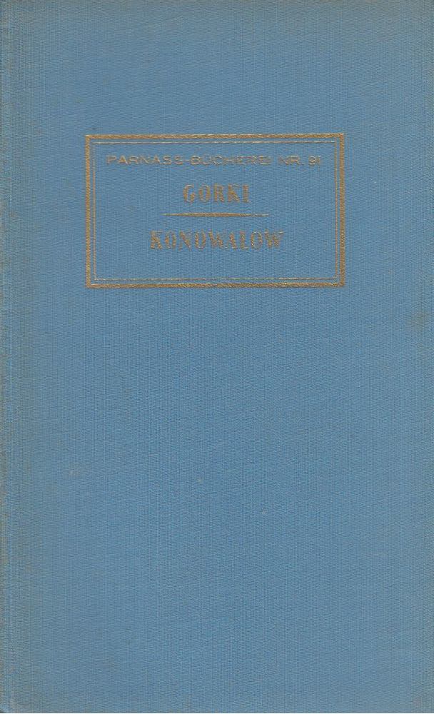 Gorki, Maxim - Konowalow [antikvár]