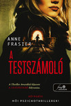 Anne Frasier - A testszámoló (A testolvasó 2.)