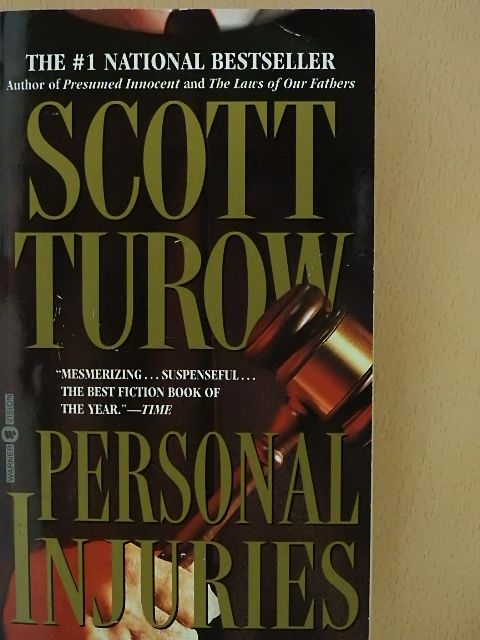 Scott Turow - Personal Injuries [antikvár]