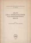 Baránszky Jób László - Arany lírai formanyelvének fejlődéstörténeti helye [antikvár]