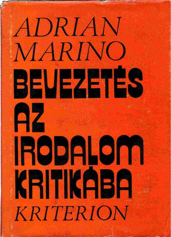 Adrian Marino - Bevezetés az irodalomkritikába [antikvár]