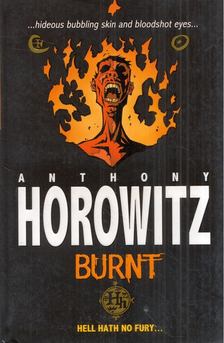 Anthony Horowitz - Burnt [antikvár]