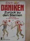 Erich von Däniken - Zurück zu den Sternen [antikvár]