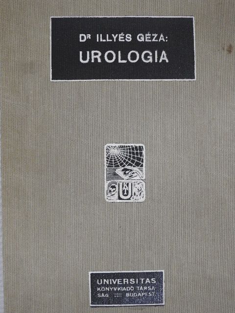 Dr. Illyés Géza - Urologia [antikvár]
