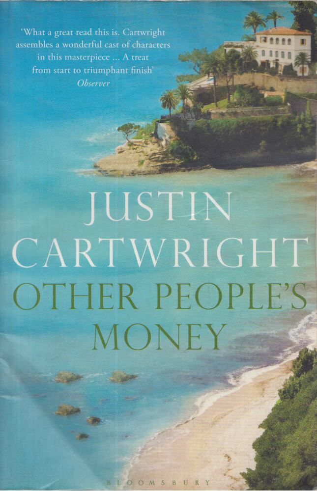 Justin Cartwright - Other People's Money [antikvár]