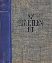 Az egyetlen út [antikvár]