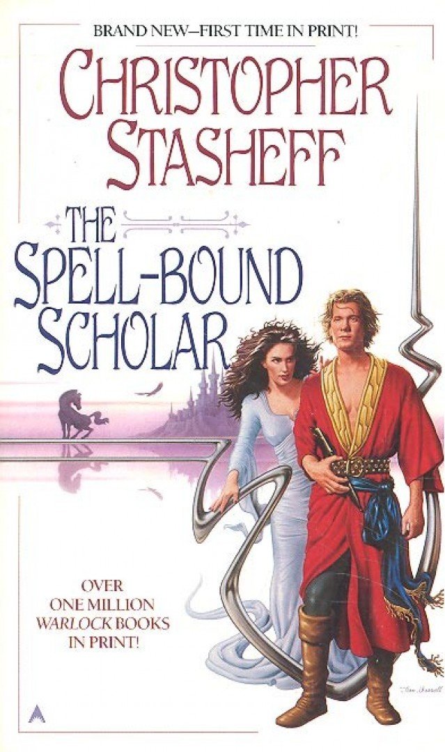 STASHEFF, CHRISTOPHER - The Spell-Bound Scholar [antikvár]