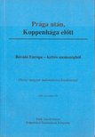 Deák András - Prága után, Koppenhága előtt [antikvár]
