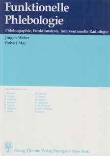 Weber, Jürgen, May, Robert - Funktionelle Phlebologie [antikvár]