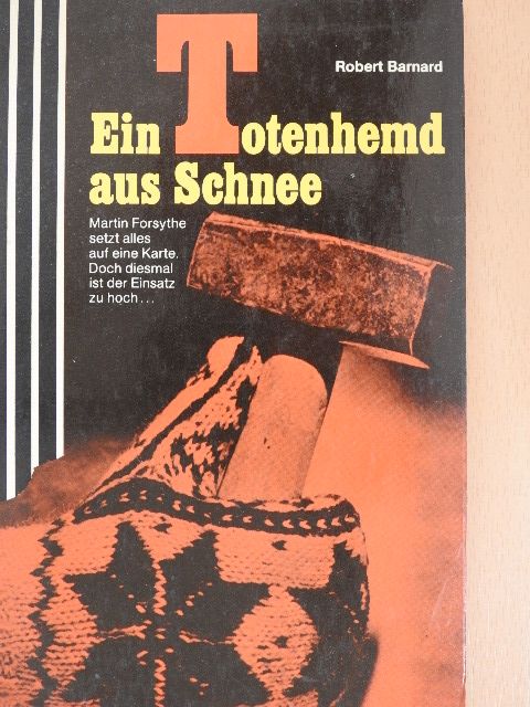 Robert Barnard - Ein Totenhemd aus Schnee [antikvár]