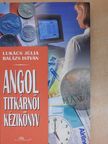 Lukács Júlia - Angol titkárnői kézikönyv [antikvár]