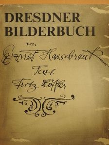 Fritz Löffler - Dresdner Bilderbuch [antikvár]