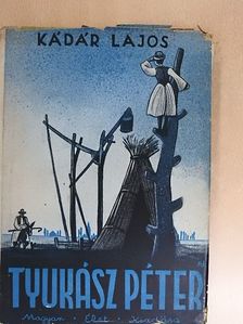 Kádár Lajos - Tyúkász Péter [antikvár]