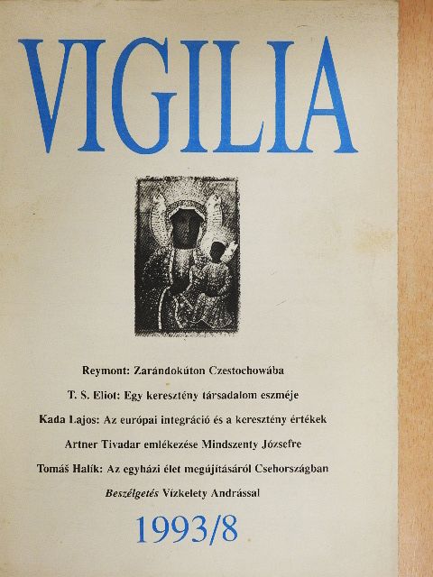 Artner Tivadar - Vigilia 1993. augusztus [antikvár]