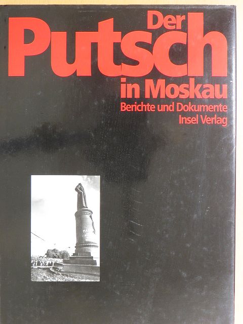 Der Putsch in Moskau [antikvár]