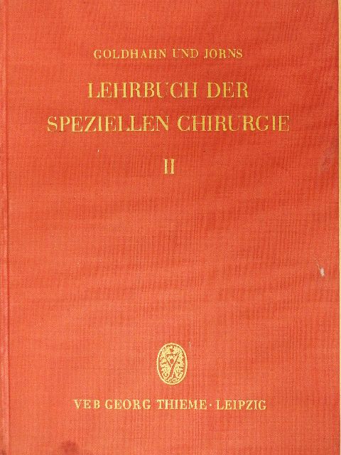Dr. med. Gerhart Jorns - Lehrbuch der Speziellen Chirurgie II. [antikvár]