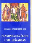 Sólymos László Szilveszter OSB - Pannonhalma élete a XIX. században [antikvár]