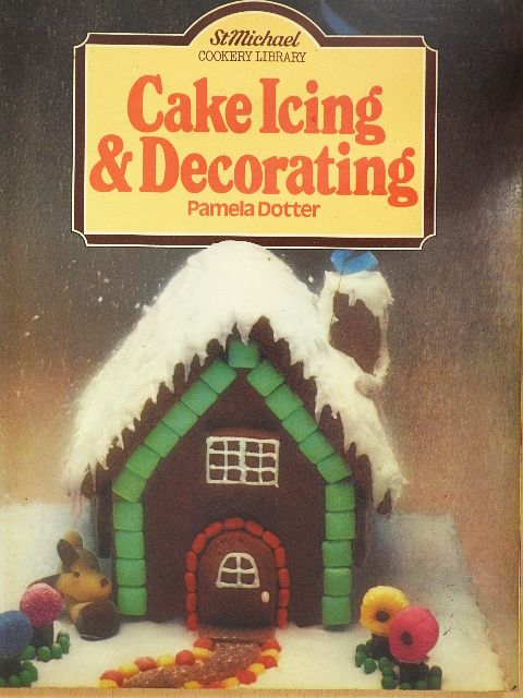 Pamela Dotter - Cake Icing and Decorating [antikvár]
