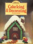 Pamela Dotter - Cake Icing and Decorating [antikvár]