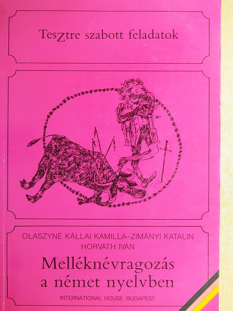 Horváth Iván - Melléknévragozás a német nyelvben [antikvár]
