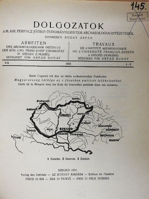 Dr. Bálint Alajos - Dolgozatok a M. Kir. Ferencz József Tudományegyetem Archaeologiai Intézetéből 1931. VII/1-2. [antikvár]