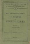 Émile Augier, Jules Sandeau, Otrok Mihály - Le Gendre de Monsieur Poirier [antikvár]