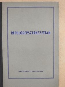 Csoboth Tamás - Repülőgépszerkezettan [antikvár]