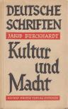 Jakob Burckhardt - Kultur und Macht [antikvár]