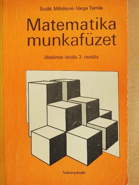 Suták Mihályné - Matematika munkafüzet 3. [antikvár]