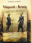 Andrej Fatyejev - Világostól - Krímig [antikvár]