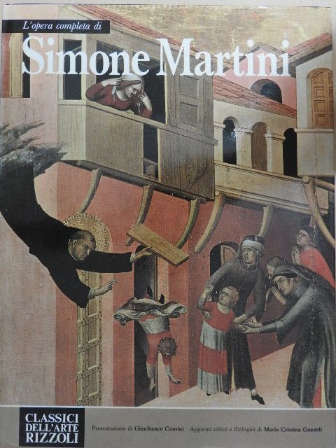 L'opera completa di Simone Martini [antikvár]