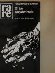 Ferdinando Camon - Oltár anyámnak [antikvár]