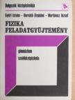 Győri István - Fizika feladatgyűjtemény [antikvár]