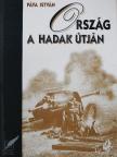 Páva István - Ország a hadak útján [antikvár]