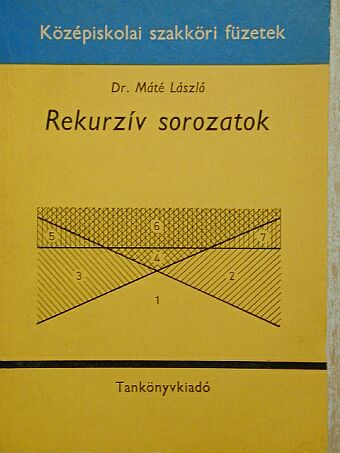 Dr. Máté László - Rekurzív sorozatok [antikvár]