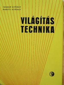 Faragó György - Világítástechnika [antikvár]