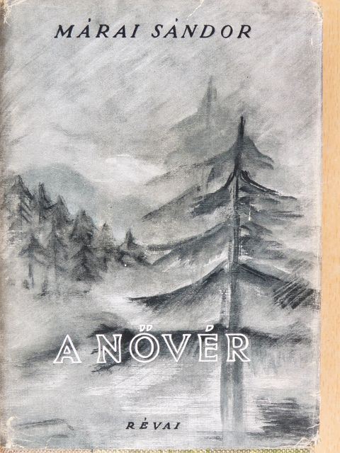 Márai Sándor - A nővér [antikvár]