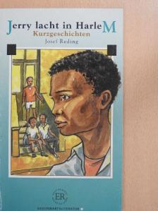 Josef Reding - Jerry lacht in Harlem [antikvár]