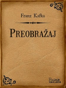 Franz Kafka - Preobra¾aj [eKönyv: epub, mobi]