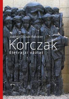 Olczak-Ronikier, Joanna - Korczak