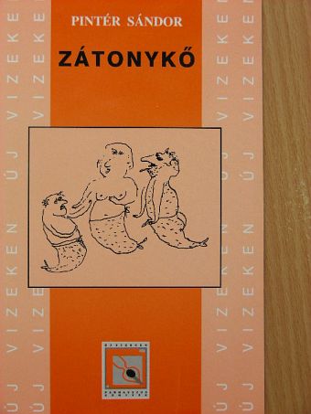 Pintér Sándor - Zátonykő [antikvár]