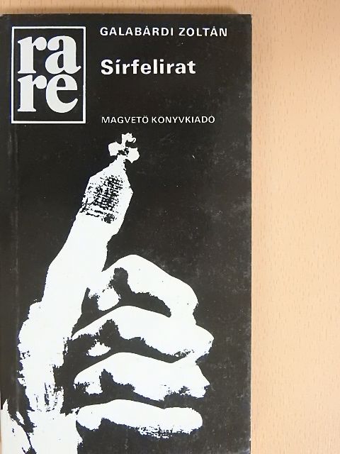 Galabárdi Zoltán - Sírfelirat [antikvár]