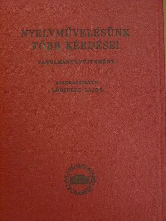 Deme László - Nyelvművelésünk főbb kérdései [antikvár]