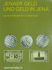 Günther Röblitz - Jenaer Geld und Geld in Jena [antikvár]
