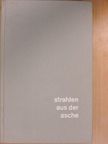 Robert Jungk - Strahlen aus der Asche [antikvár]