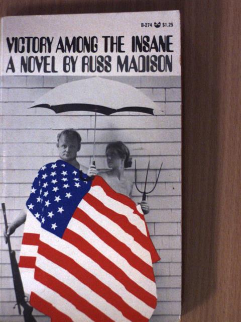 Russ Madison - Victory Among the Insane [antikvár]