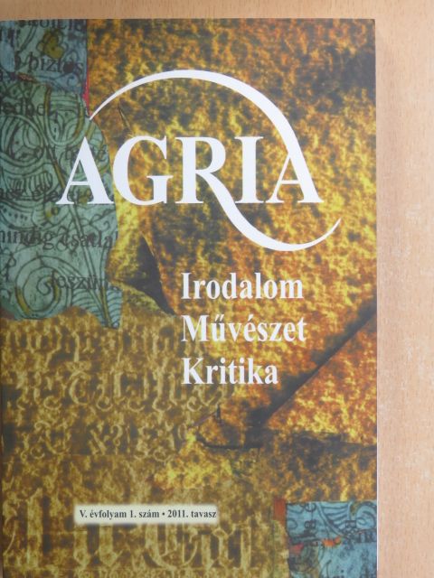 Anga Mária - Agria 2011. tavasz [antikvár]