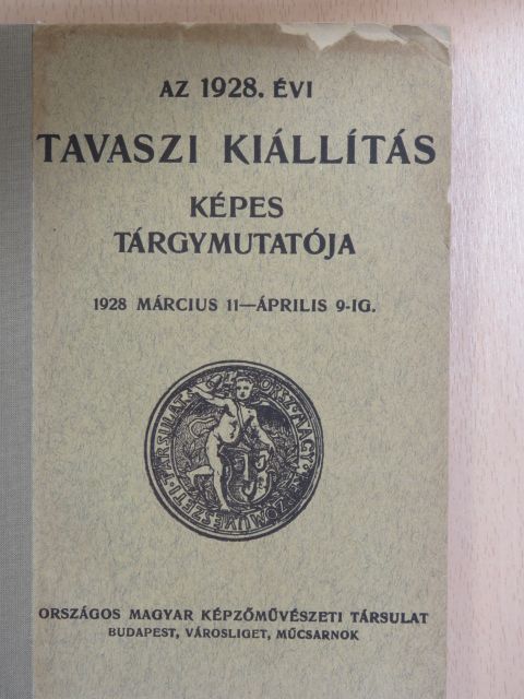 Az 1928. évi Tavaszi Kiállítás képes tárgymutatója [antikvár]