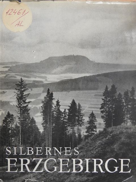 Hermann Heinz Wille - Silbernes Erzgebirge [antikvár]