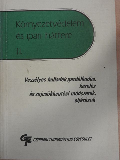 Dr. Kerek Imre - Környezetvédelem és ipari háttere II. [antikvár]